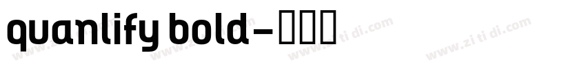 quanlify bold字体转换